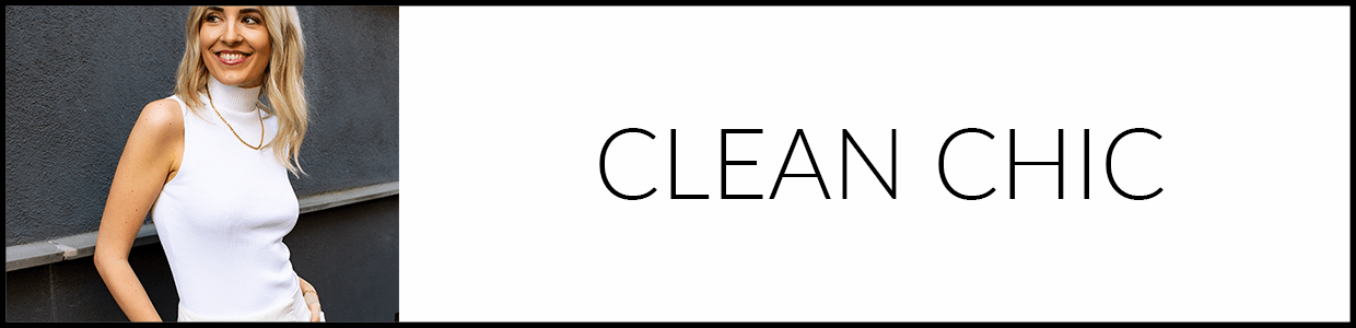 Clean Chic